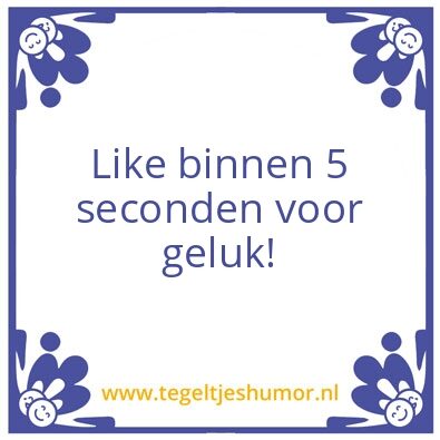 Tegeltje: Like