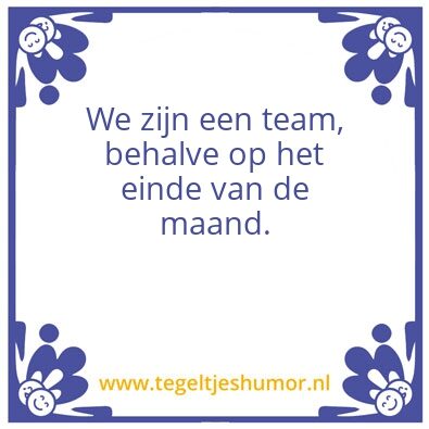 Tegeltje: teamwork