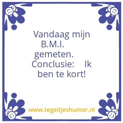 Tegeltje: Bmi
