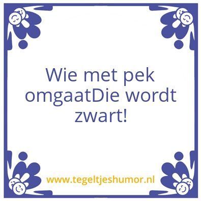 Tegeltje: pek