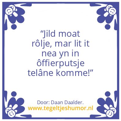 Tegeltje: Jild.