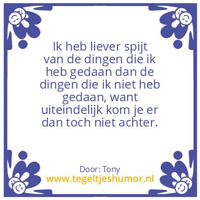 Tegeltje: Huh?