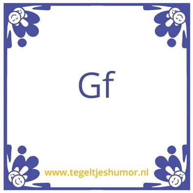 Tegeltje: Gf