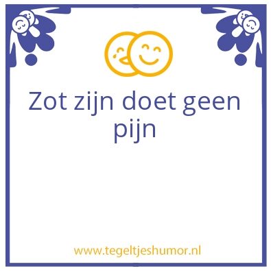 Tegeltje: Zot