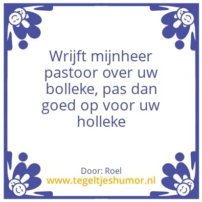Tegeltje: Humor
