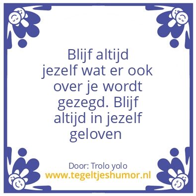 Tegeltje: Jezelf