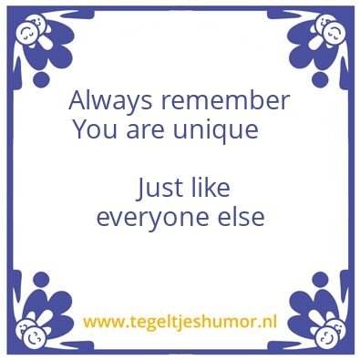 Tegeltje: Unique