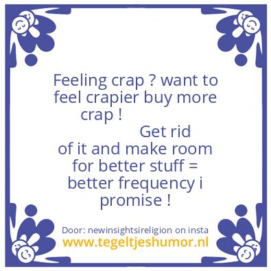 Tegeltje: Feeling Crap ?