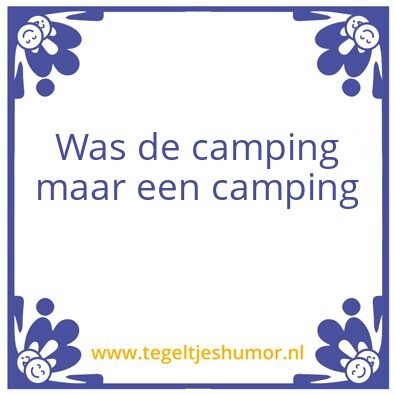 Tegeltje: Camping
