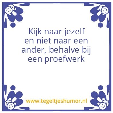 Tegeltje: Proefwerk