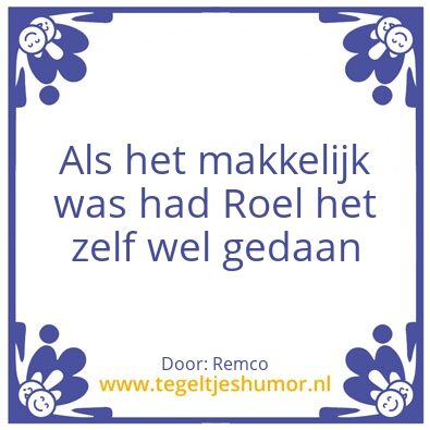 Tegeltje: Roel
