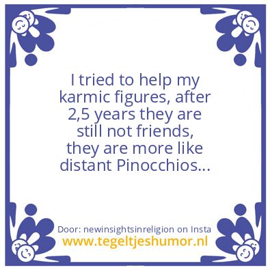 Tegeltje: karmic attacks