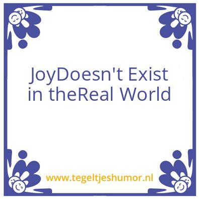 Tegeltje: joy