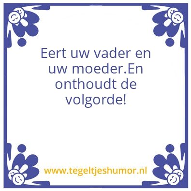 Tegeltje: Ere