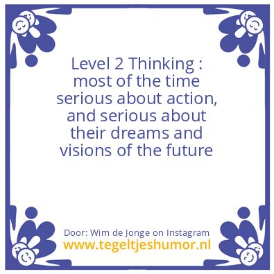 Tegeltje: Level 2 Thinking