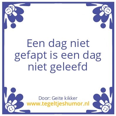 Tegeltje: Fappen