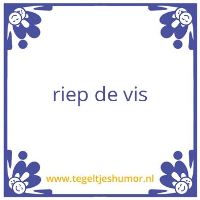 Tegeltje: hoi