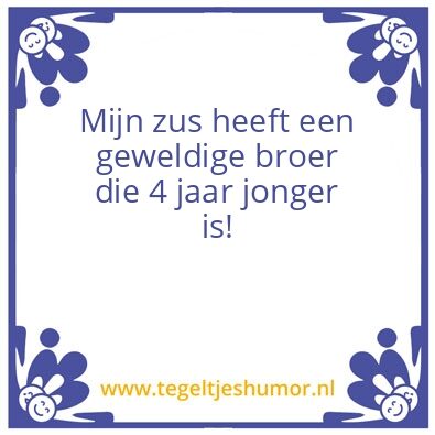 Tegeltje: Zus