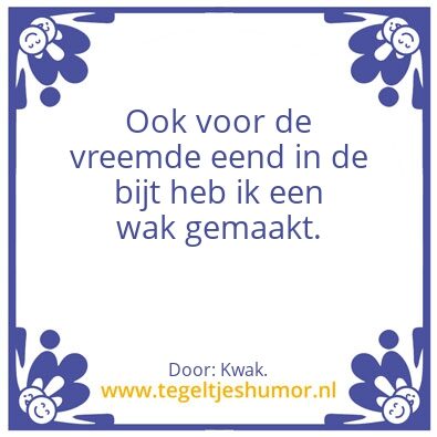 Tegeltje: Vreemde eend.