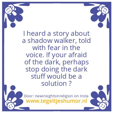 Tegeltje: Shadow walker,