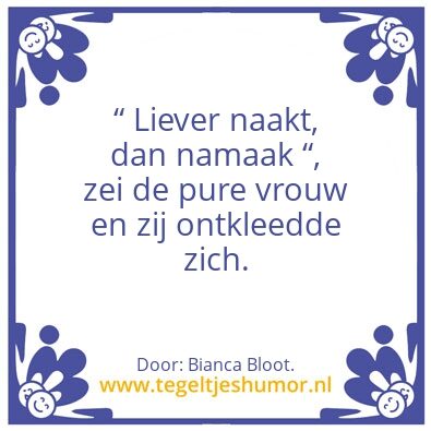 Tegeltje: Puur.