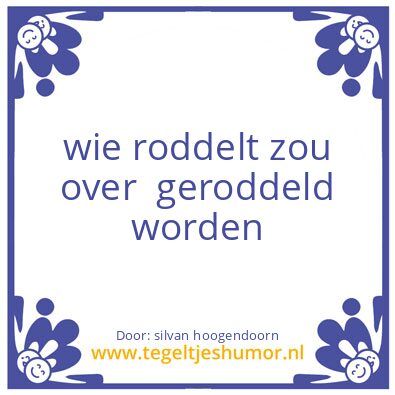 Tegeltje: roddelen