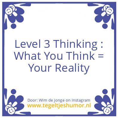 Tegeltje: Level 3 Thinking