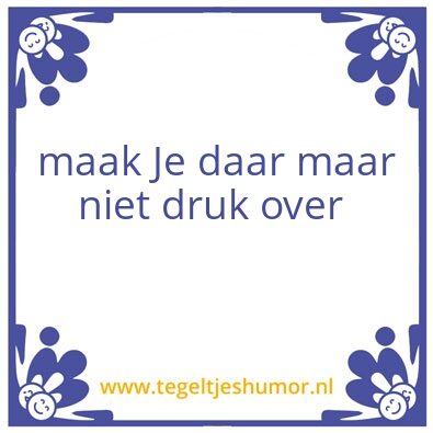 Tegeltje: Liede is