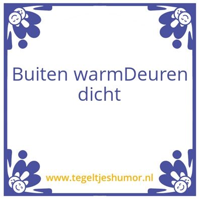 Tegeltje: Warmte