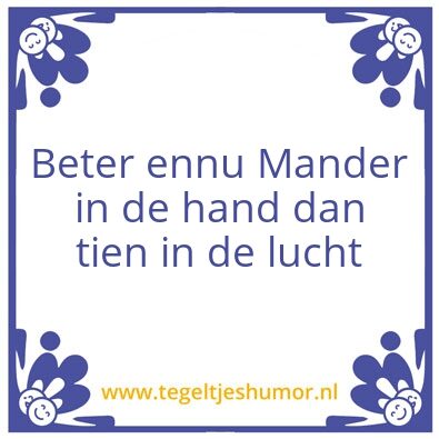 Tegeltje: Mander
