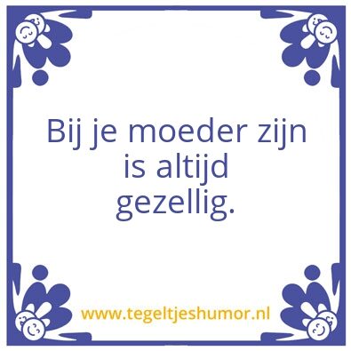 Tegeltje: Moeder