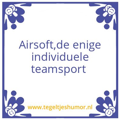 Tegeltje: Airsoft
