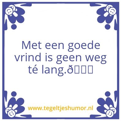 Tegeltje: Vrind