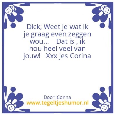 Tegeltje: Dick