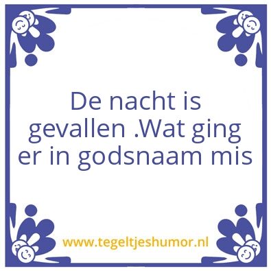 Tegeltje: stom