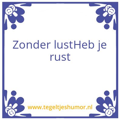 Tegeltje: Rust