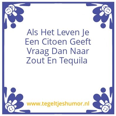 Tegeltje: tequila