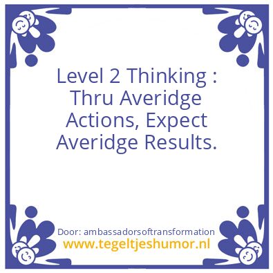 Tegeltje: Level 2 Thinking
