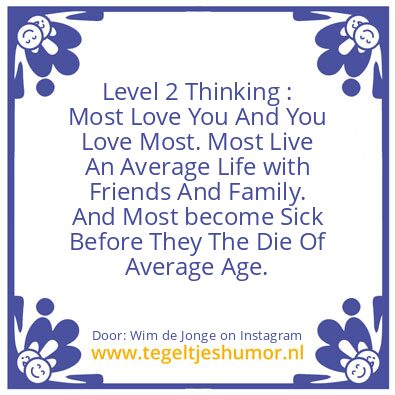 Tegeltje: Level 2 Thinking
