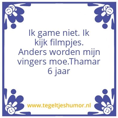 Tegeltje: Gamen