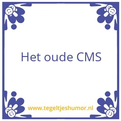 Tegeltje: CMS