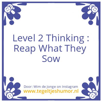 Tegeltje: Level 2 Thinking