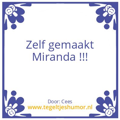 Tegeltje: Miranda