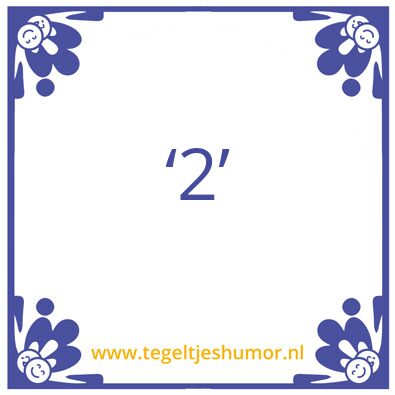 Tegeltje: 2