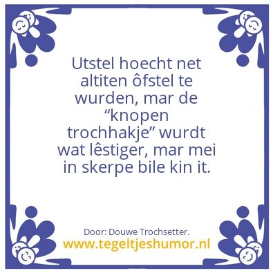 Tegeltje: Utstel