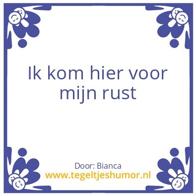 Tegeltje: Rust