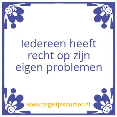 Tegeltje: Probleem?