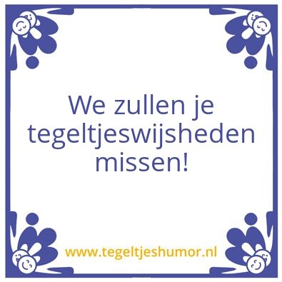 Tegeltje: afscheid