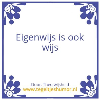 Tegeltje: wijs