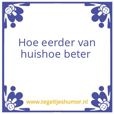 Tegeltje: Hoe